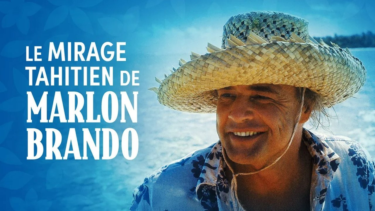 Le mirage tahitien de Marlon Brando