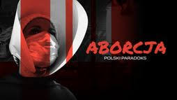 Aborcja. Polski paradoks