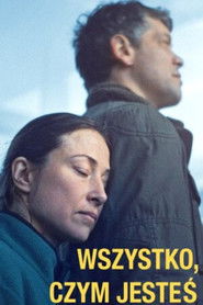 Wszystko, czym jesteś - Oglądaj online za darmo w dobrej jakości
