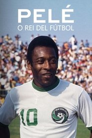Pelé: King of the Game - Oglądaj online za darmo w dobrej jakości