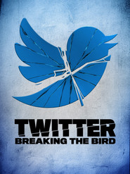 W Telewizji / Twitter: Breaking the Bird - Oglądaj online za darmo w dobrej jakości