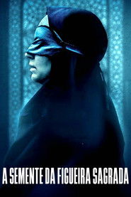 Nasienie świętej figi - Oglądaj online za darmo w dobrej jakości