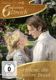 Helene, die wahre Braut - Oglądaj online za darmo w dobrej jakości