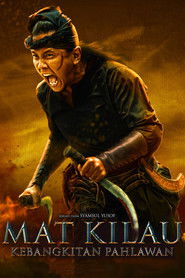 Mat Kilau: Kebangkitan Pahlawan - Oglądaj online za darmo w dobrej jakości